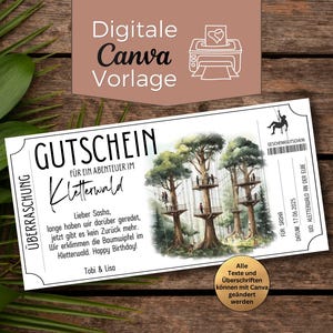 May include: A white gift certificate with black text and a watercolor illustration of a treetop adventure park. The certificate includes the text "GUTSCHEIN" and "Digital Canva Vorlage". The certificate is on a wooden surface.