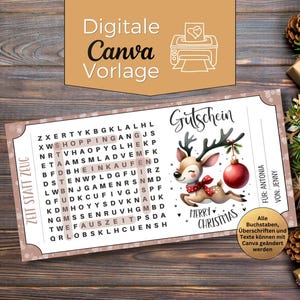 May include: A Christmas gift voucher featuring a word search puzzle and a cartoon reindeer illustration. The voucher has the text "Digitale Canva Vorlage" and "Merry Christmas". The voucher is rectangular with a brown and white border.