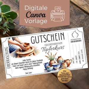 Puede incluir: Un vale de regalo blanco con el texto "GUTSCHEIN FÜR EINEN KREATIVEN Töpferkurs" y una ilustración de acuarela de cerámica. El vale también incluye el texto "Digitale Canva Vorlage" y una pequeña ilustración de un alfarero en el trabajo.