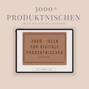 Digital Product Niches | 3000+ ideas | German version | Sell digital products | PDF | Digital Download