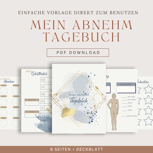 May include: A printable PDF download for a weight loss journal. The cover features a blue and gold watercolour design with the text "Mein Abnehm Tagebuch" (My Weight Loss Diary).