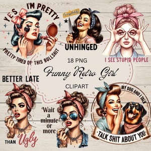 Funny Retro Girl Sublimation Quotes | PNG | Transparent Background | Commercial Use | Digital Download | Clip Art | Design Bundle