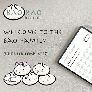 Puede incluir: Una tableta digital que muestra una plantilla de calendario mensual con el texto "Calendario mensual" y una linda ilustración de un pan bao. El texto "Bienvenido a la familia Bao (Plantillas sin fecha)" se muestra encima de la tableta. El logotipo de Bao Bao Journals está en la esquina superior izquierda.