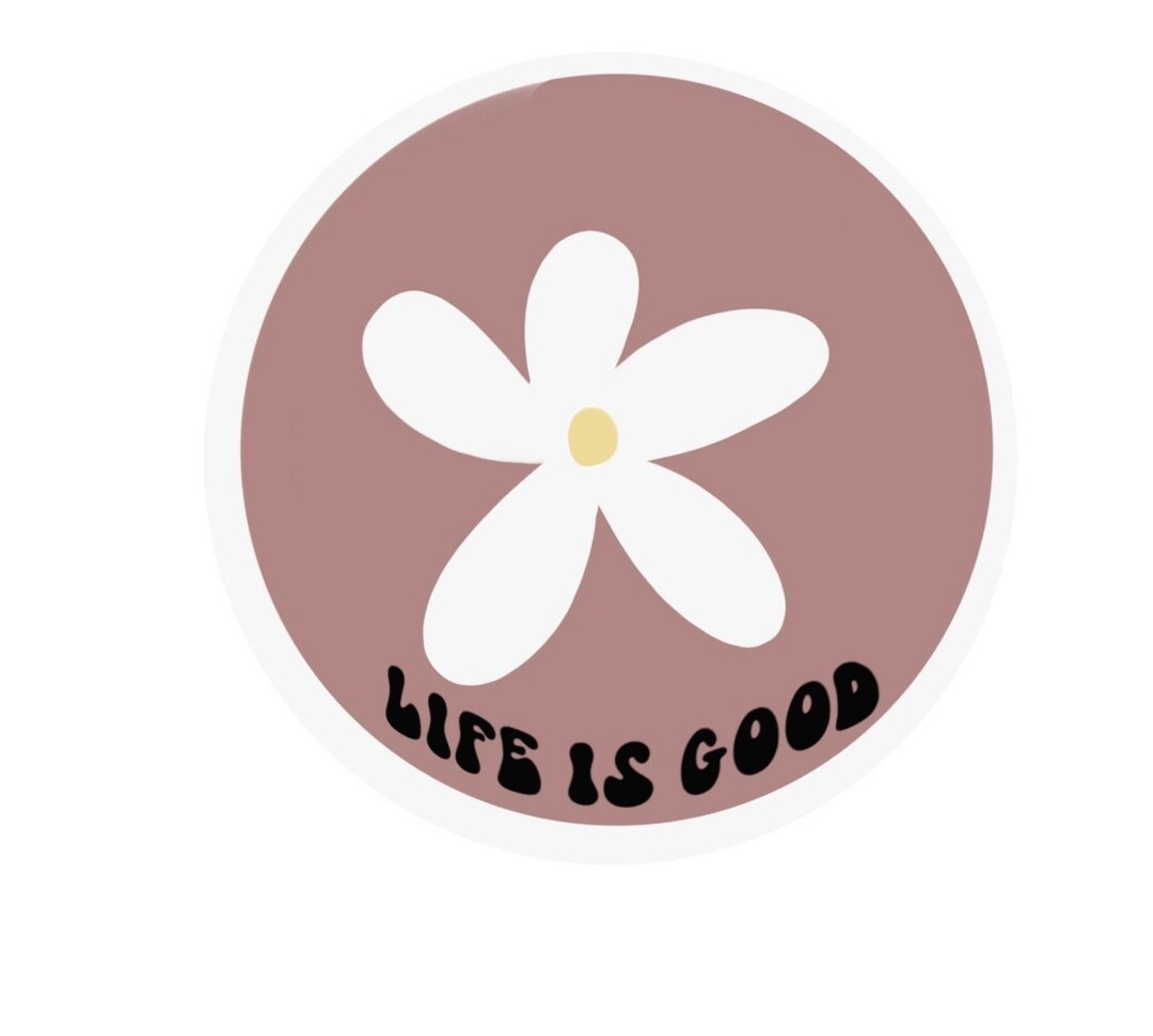 Life is Good Sticker - Etsy