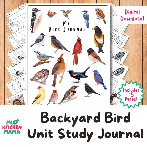 Backyard Bird Journal and Independent Unit Study Set for Homeschool, Montessori, Preschool, Forest School, Fun Creative Learning Activities