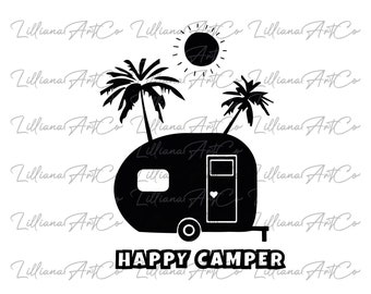 Happy Camper SVG   Adventure svg, camping life svg, Camper svg, Camp life svg, camping shirt svg, Vacation svg, Campfire svg,