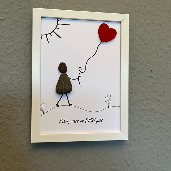 Steinbild "Schön, dass es dich gibt"- Bild als Geschenk - Gefühle der Freundschaft und der Liebe ausdrücken