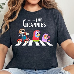 Here Comes the Grannies Shirt, Janet And Rita Shirt, Dog 2025 Shirt, Dog and Bing Shirt, Dog Cartoon Family Shirt, Disneyworld Family Tees