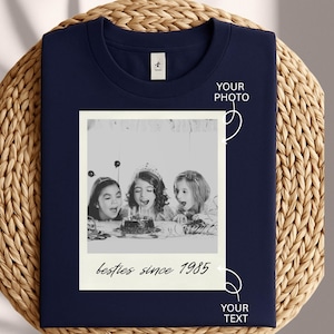 Personalized Besties Since T-shirt, Best Friend Matching Tee, Best Friend Birthday Gift, Best Friend Gift Ideas, Your Photo and Any Text Tee