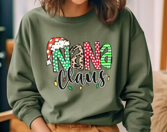 Nana Claus Gift Shirt and Sweatshirt, Nana Christmas Sweatshirt, Nana Claus Sweatshirt, Family Claus Sweatshirt, Christmas Family shirt