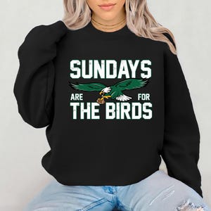 Sundays Are For The Birds Sweatshirt, Road to Victory Philly Sweatshirt, Birds Gang Philadelphia Football Sweatshirt, Sundays Sweatshirt
