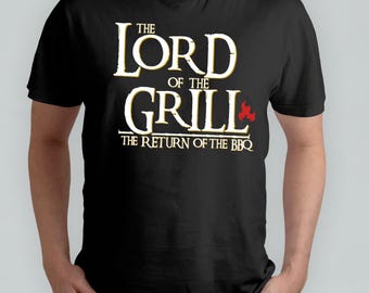 Lord of the Grill BBQ T-Shirt: Funny Rings Fan Gift
