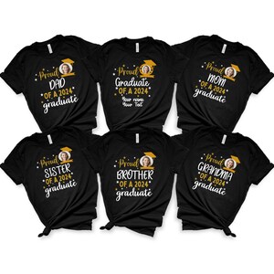 Personalized Graduation Shirt, Proud Family Shirt, Senior Shirt, Custom Photo Graduation Shirt, Custom Family Matching Graduation Shirt,