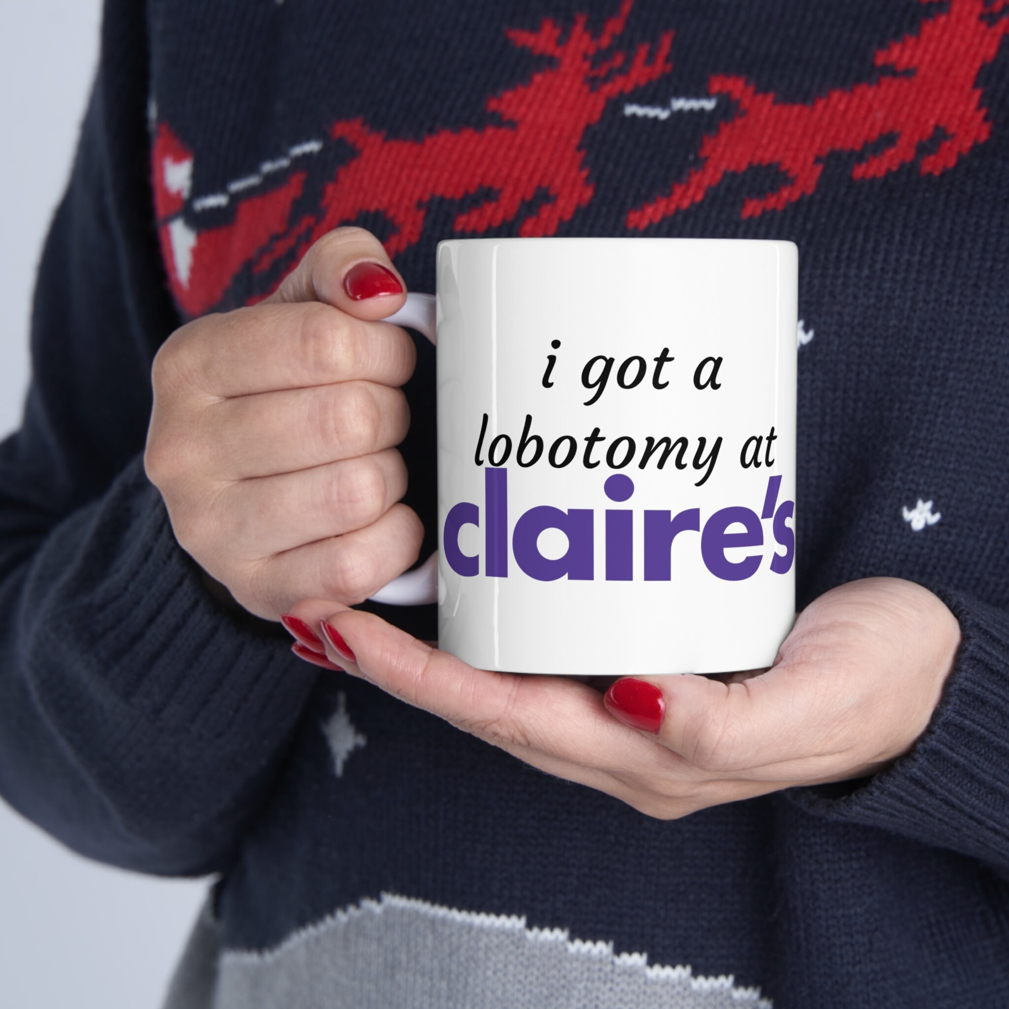 I Got A Lobotomy at Claires Meme Ceramic Mug 11oz Funny Mug, Meme Mug ...