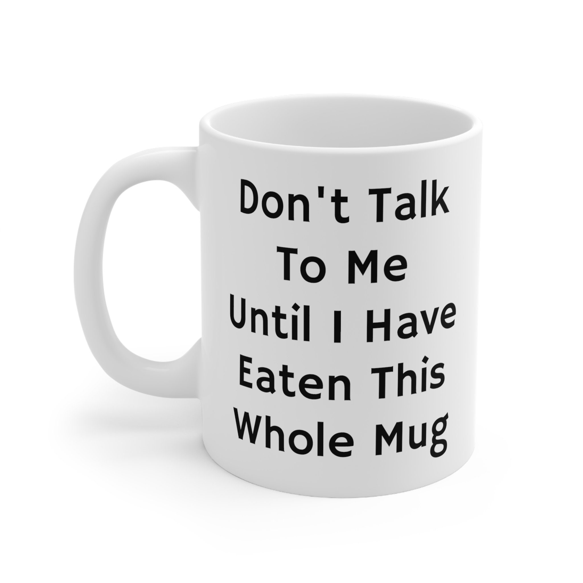 Don't Talk To Me Until I've Had My Coffee Mug – Sunny Monroe