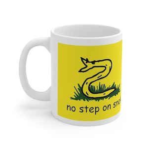 No Step On Snek Ceramic Mug 11oz || Funny Mug, Meme Mug, Gag Mug, Novelty Mug, Quirky, Coffee, Office, Snek, Snake, Tread