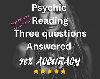 Full Psychic Reading | Over 55 Years of Experience | 98% Accuracy | Real Answers, Real Results | Choose 3 Questions