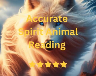 Spirit Animal Reading Personalized. Psychic Insights, Animal Totem Guidance, Spiritual Journey, Intuitive Reader, Metaphysical Gift