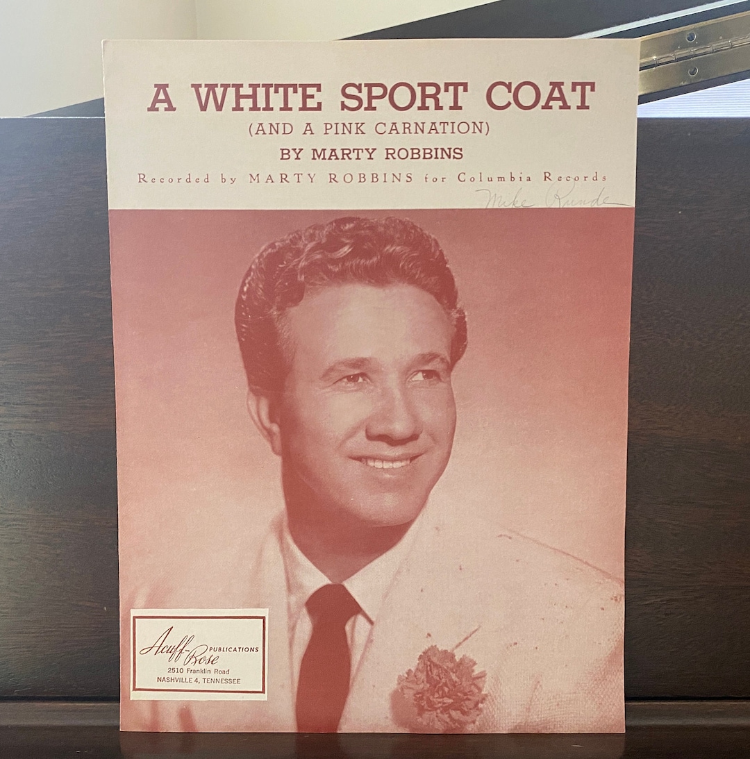 A White Sport Coat and a Pink Carnation, Written and Recorded by Marty