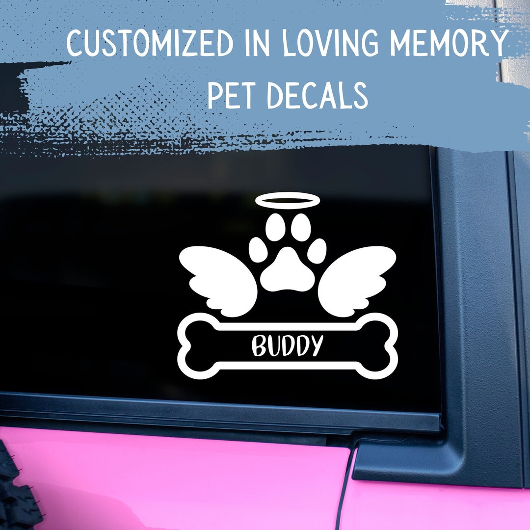 Custom Pet Car Decal in Loving Memory of Loss of Dog Cat Etsy