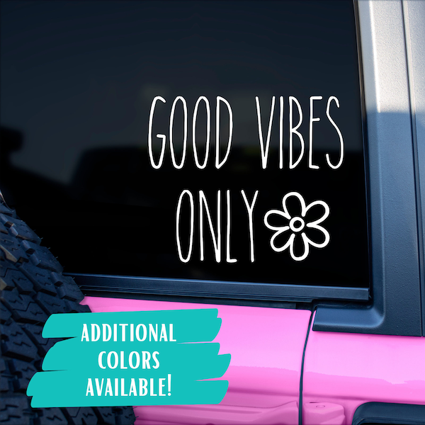 Good Vibes Only Permanent Water-Resistant Car Decal for Car Window Sticker Water Bottles Laptops Inspirational Quotes Positive Gifts for Her