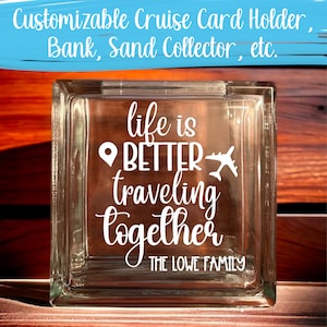 Custom Cruise Card Holder, Bank, Vacation Sand Collector, Glass Block Cruise Card Holder Cruise Personalized Home Decor for Cruise Lovers