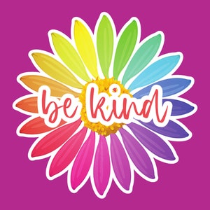 Be A Nice Human Sticker Laptop Decals, inspirational for Water Bottles and Laptops, Funny Stickers Tumbler, kindness be kind Stickers