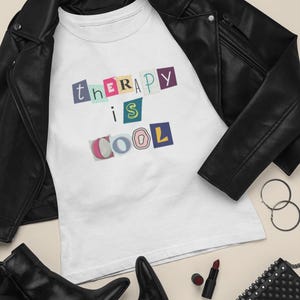 Therapy is Cool Shirt, Mental Health Shirt, Therapy Is Cool, Mental Health Awareness, Therapist Gift, Inspirational Tee, Psychologist Shirt