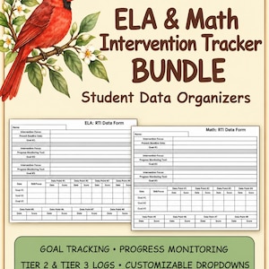 May include: RTI/MTSS ELA & Math Intervention Tracker Bundle Student Data Organisers featuring a red cardinal on a branch. Includes ELA and Math RTI data forms with fields for goals, dates, and scores, plus goal tracking and progress monitoring labels.