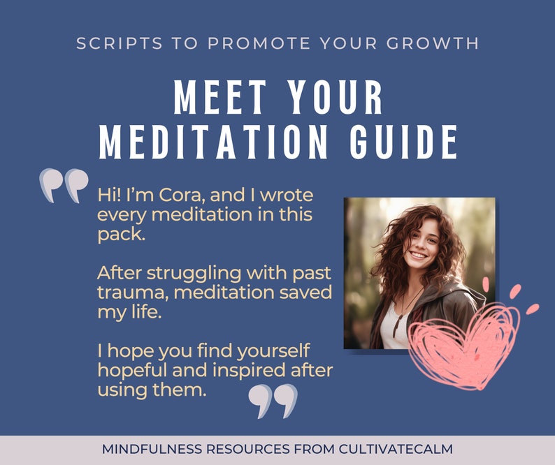 K&ouml;nnte beinhalten: Marineblaue Grafik mit dem Text "SCRIPTS TO PROMOTE YOUR GROWTH" und "MEET YOUR MEDITATION GUIDE". Enth&auml;lt ein Foto einer l&auml;chelnden Frau und den Text "Hi! I'm Cora, and I wrote every meditation in this pack."