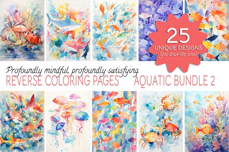 Reverse Coloring Pages - Aquatic Bundle 2 - 25 Unique Watercolor ...