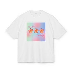 Maglietta "Humble Always Box", maglietta grafica unisex, abbigliamento casual, regalo per gli amici, moda estiva, abbigliamento con affermazione