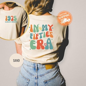 In My Fifties Era, Custom 50th Birthday Shirt, Retro Fiftieth Birthday Tshirt, Funny Personalized Birthday Shirt, 50th Birthday Gift