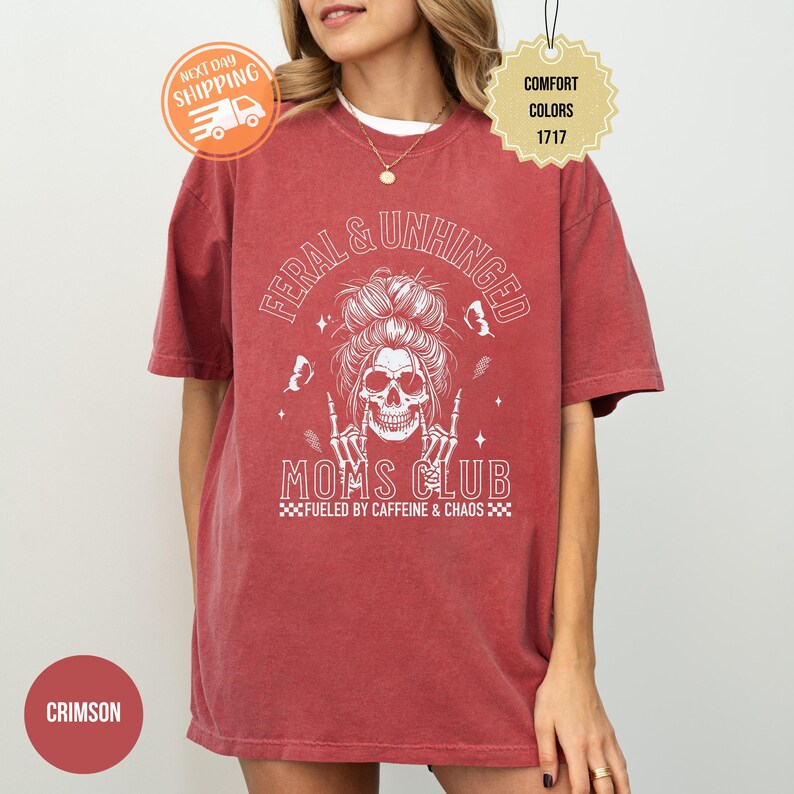 Komfort Farben wilde Unhinged Moms Club Shirt, lustiges Schädel Kaffee Mama Geschenk Bild 6