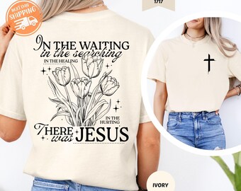 Maglietta cristiana Comfort Colors, maglietta floreale boho, maglietta "There Was Jesus"