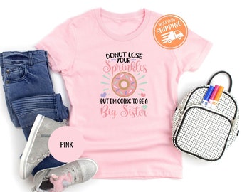 Big Sister Donut Sprinkles Shirt, Pregnancy Reveal Gift, Baby Announcement Tee