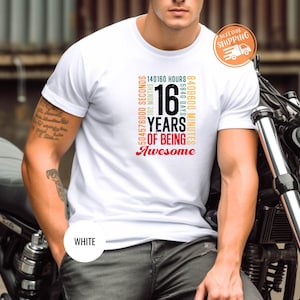 16th Birthday Countdown 16 Years Old Being Awesome T-Shirt 16th Birthday Countdown 16 Years Old Being Awesome T-Shirt