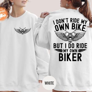 I Don&#39;t Ride My Own Bike But I Do Ride My Own Biker Sweatshirt, Skeleton Bike Sweatshirt, Funny Biker Sweatshirt, Motorcycle Hoodie