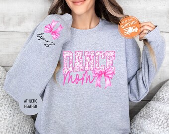 Custom Coquette Dance Mom Sweatshirt, Ballet Mama Sweat, Mothers Day Gift