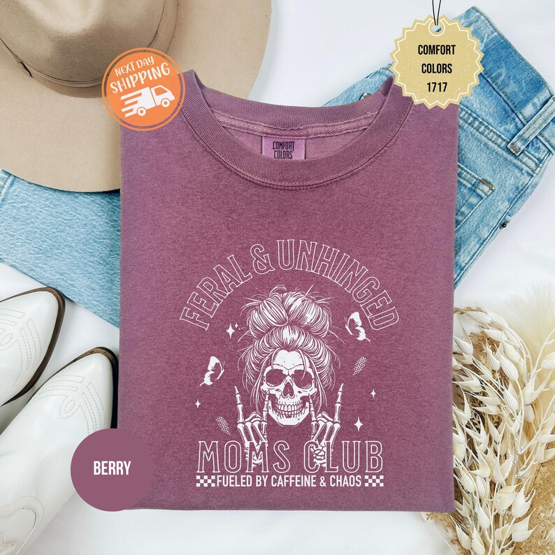 Komfort Farben wilde Unhinged Moms Club Shirt, lustiges Schädel Kaffee Mama Geschenk Bild 8
