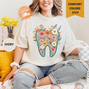 Comfort Colors® Floral Tooth Shirt, Retro Dentist Shirt, Dental Student Gift, Dental Hygienist, Dental Assistant Shirt, Dentist Gift