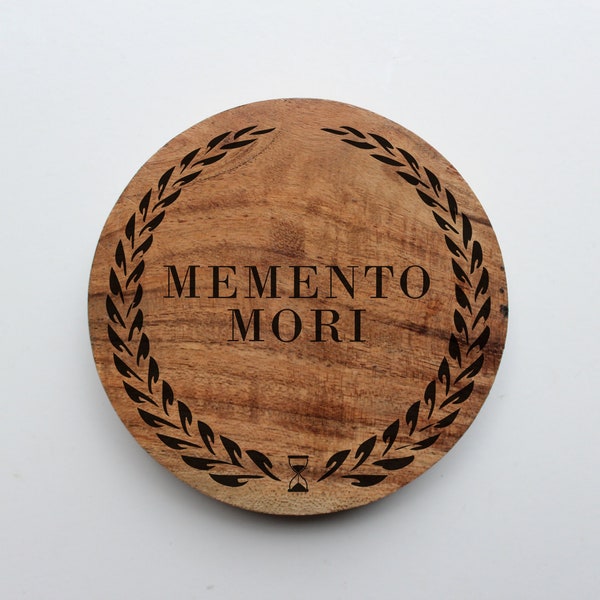 Memento Mori Stoic Quote Coaster - Engraved & Varnished Wooden Coaster