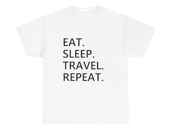 Eat Sleep Travel Repeat T-Shirt