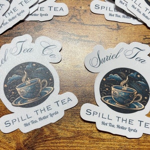 Suriel Tea Co Sticker, Spill the Tea, ACOTAR, Kindle Water Bottle Laptop Journal Planner