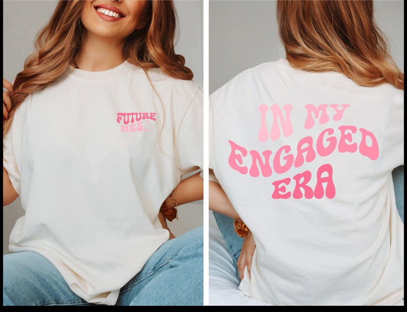 In My Engaged Era Future Mrs Fiance Shirt Custom Bride - Etsy