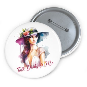 Kentucky Derby Pin Buttons - Derby Party Zubehör - Derby Partygeschenke - Sprich Derby mit mir Pin Buttons