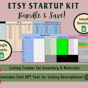 May include: A green, blue, and orange digital worksheet for Etsy sellers. The worksheet is titled "Etsy Startup Kit Bundle & Save!" and includes sections for pricing, profit and cost totals, keyword lists, and listing materials. The worksheet also includes a bonus section with a chat GPT tool for listing descriptions. The worksheet is designed to help Etsy sellers create successful listings.