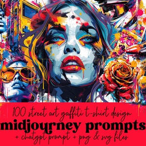 100 Graffiti T-shirt Design MidJourney Prompts Bundle / Urban Street Art Designs SVG e PNG / Prompt ChatGPT / Download digitale istantaneo immagine 1