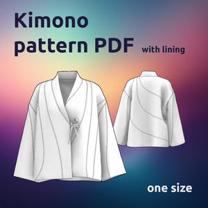 May include: A white kimono pattern PDF with lining, one size. The pattern includes a front and back view of the kimono.
