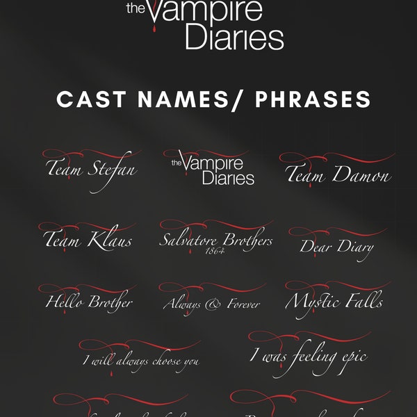 Vampire Diaries PNG Bundle | 30 Cast names and phrases | Vampire Diaries PNG | TVD Clip Art | I was feeling epic png | Vampire Diaries Logo